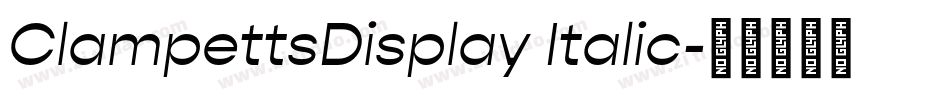 ClampettsDisplay Italic字体转换